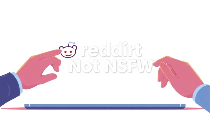 reddit how to make account not nsfw checklist - reddit guide